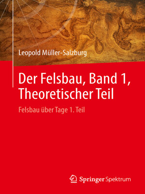 cover image of Der Felsbau, Band 1, Theoretischer Teil